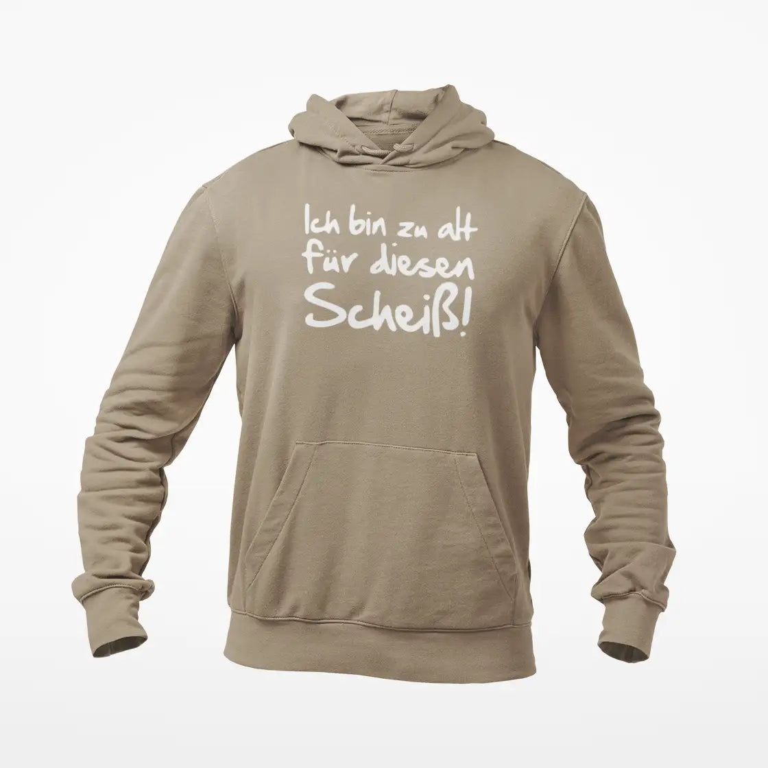 Ich bin zu alt für diesen Scheiß / Unisex