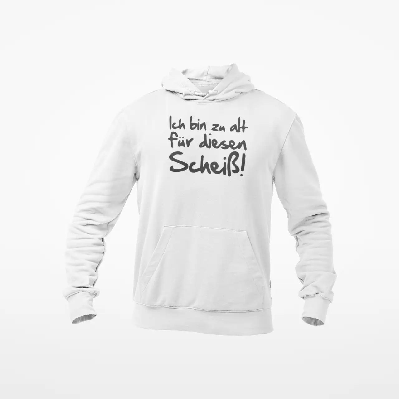 Ich bin zu alt für diesen Scheiß / Unisex