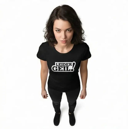 Leider Geil!