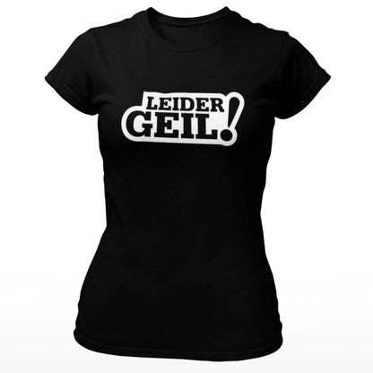 Leider Geil!