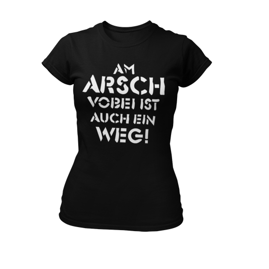 Am Arsch vorbei...