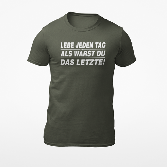 LEBE JEDEN TAG...