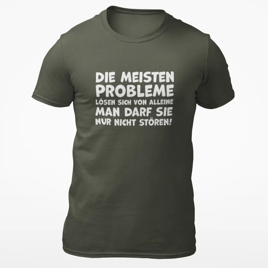 Die meisten Probleme... / Unisex