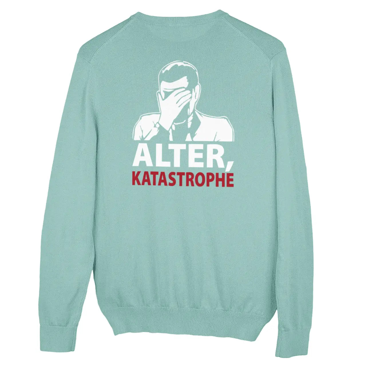 Alter, Katastrophe! / Unisex